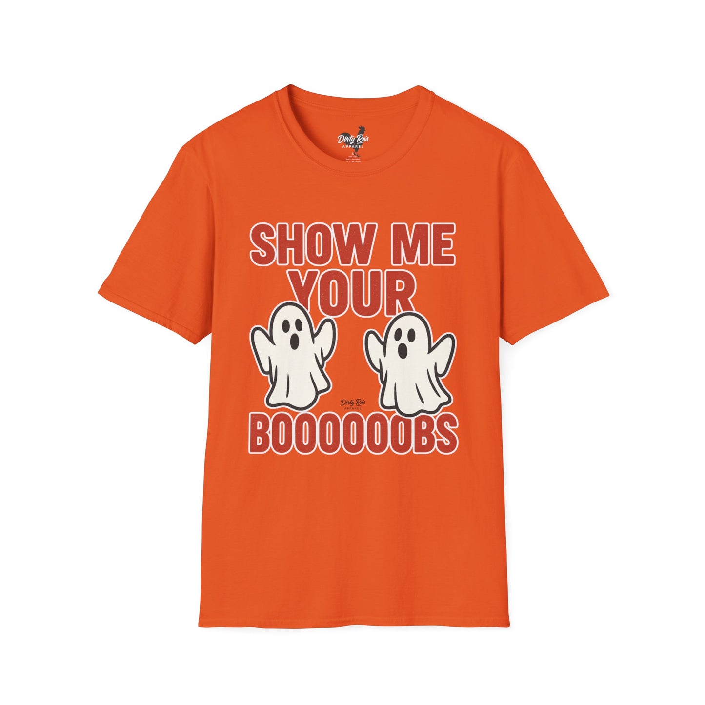 Show Me Your Boooooobs | Soft AF Tee