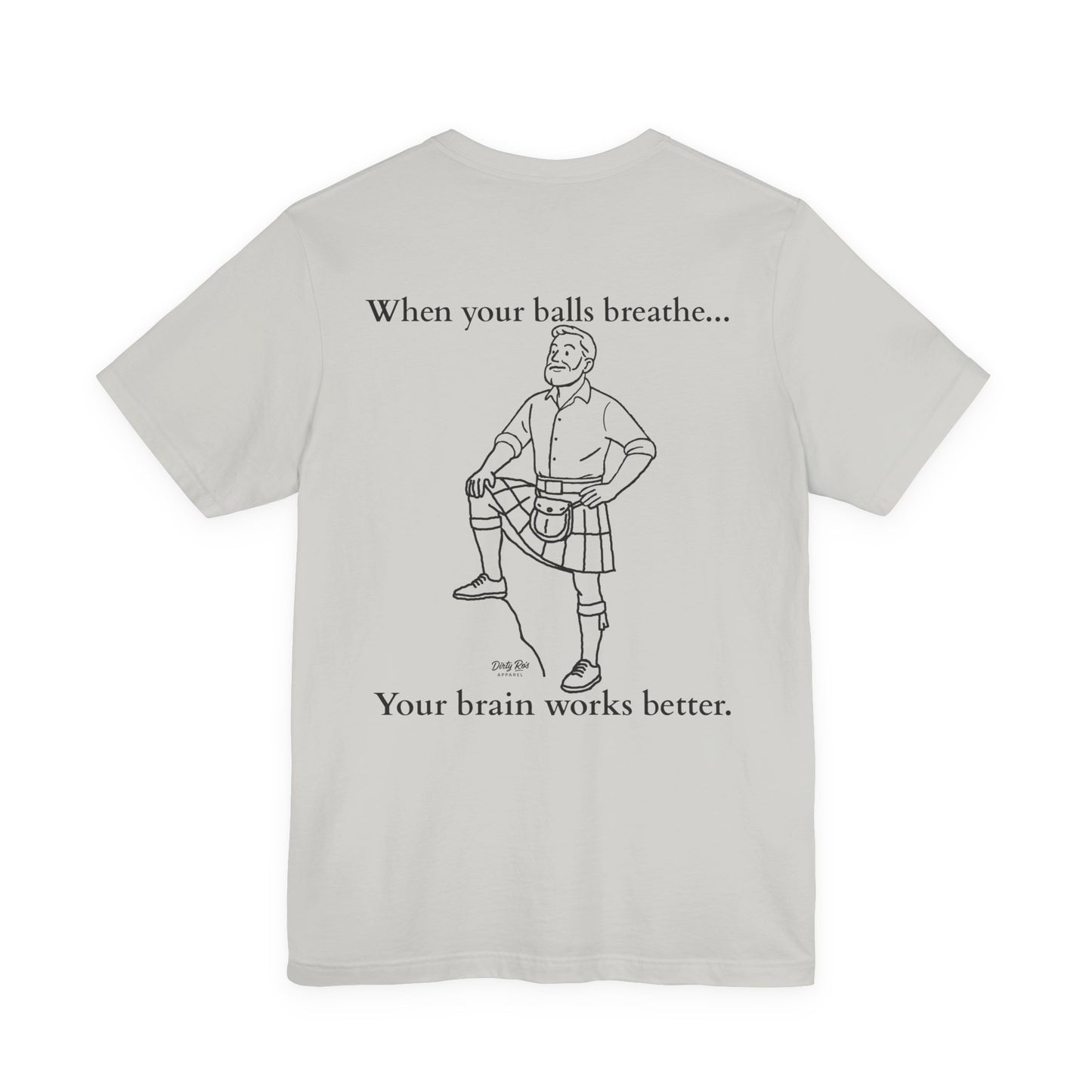 Let Your Balls Breathe Kilt Shirt – Funny Men’s Scottish Tee with Brainpower Bonus