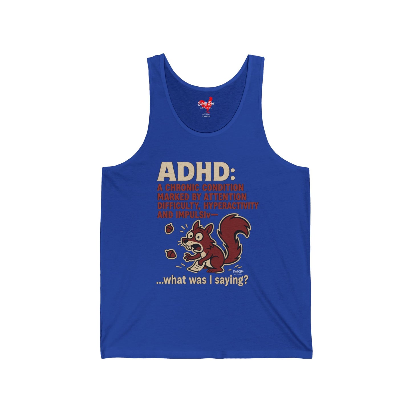 ADHD Squirrel Moment | Tank Top