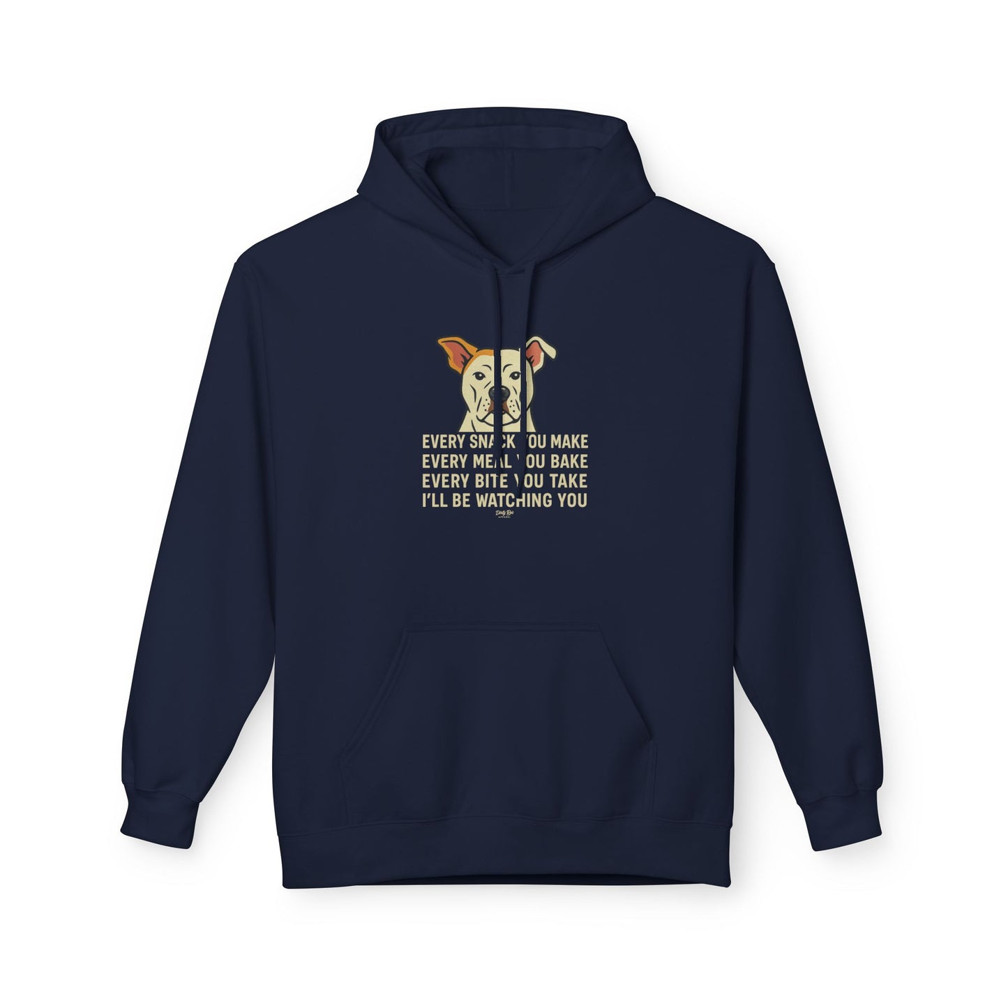 Every Move You Make Dog | Everyday Hoodie