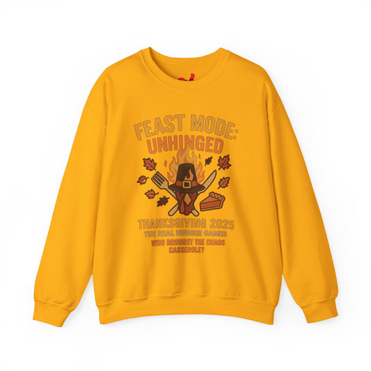 Feast Mode: Unhinged — Thanksgiving 2025 Edition | Crewneck Sweatshirt