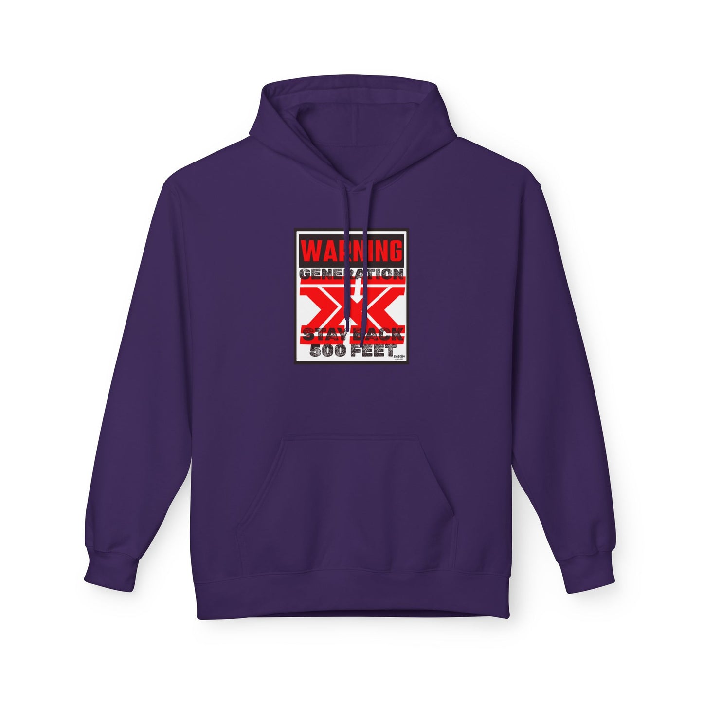 WARNING: Gen X – Stay Back 500 Feet | Everyday Hoodie