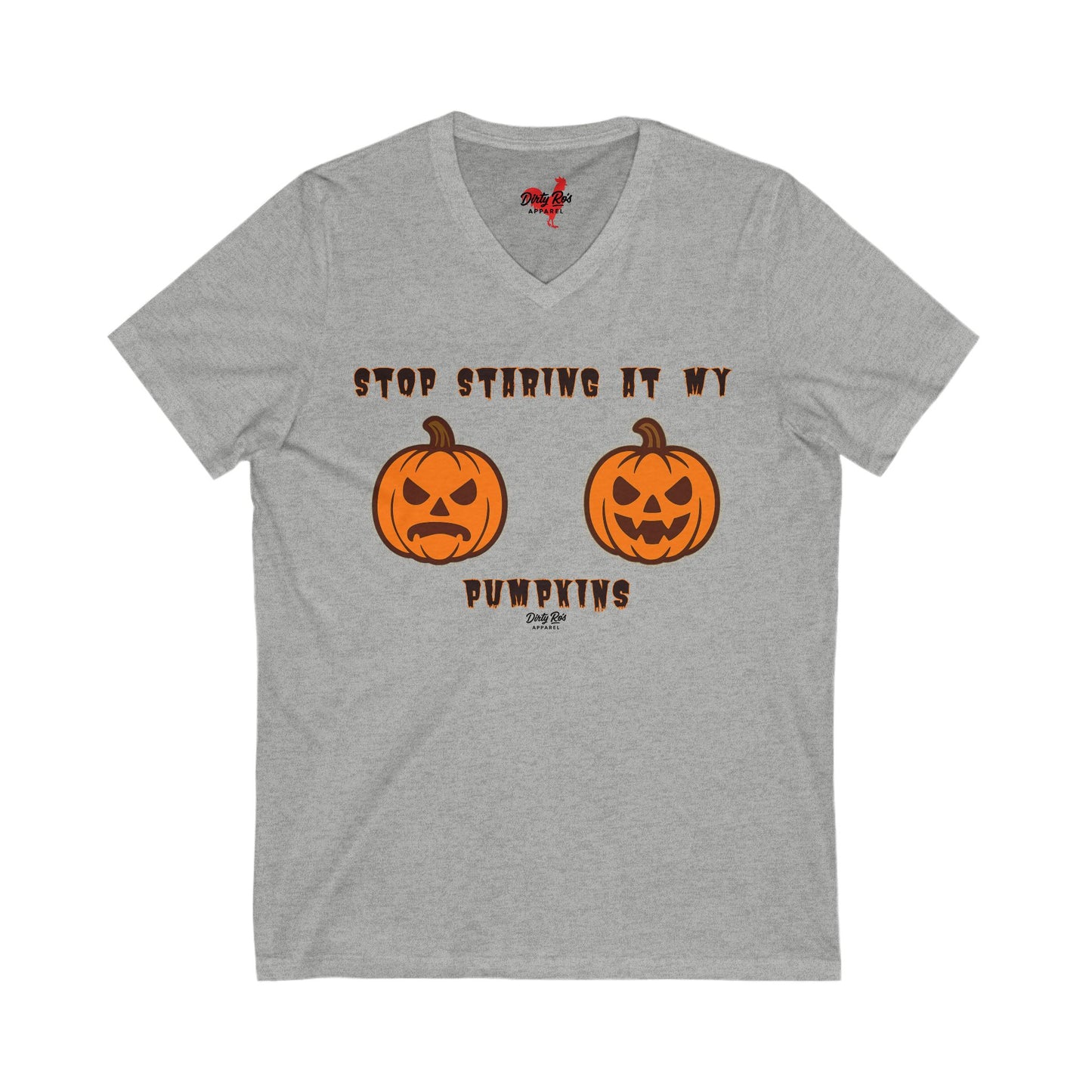 Stop Staring at My Pumpkins | V-Neck Tee