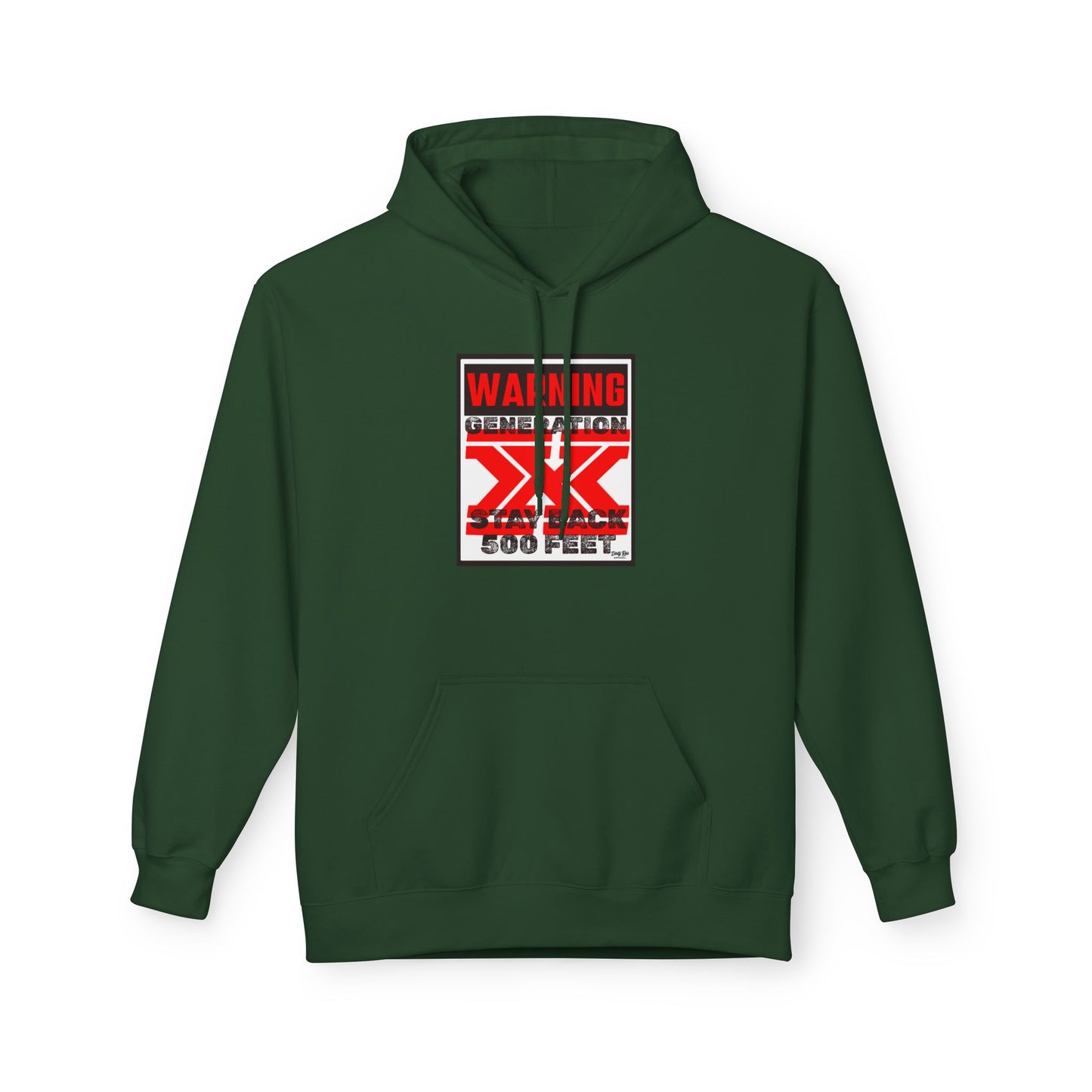 WARNING: Gen X – Stay Back 500 Feet | Everyday Hoodie