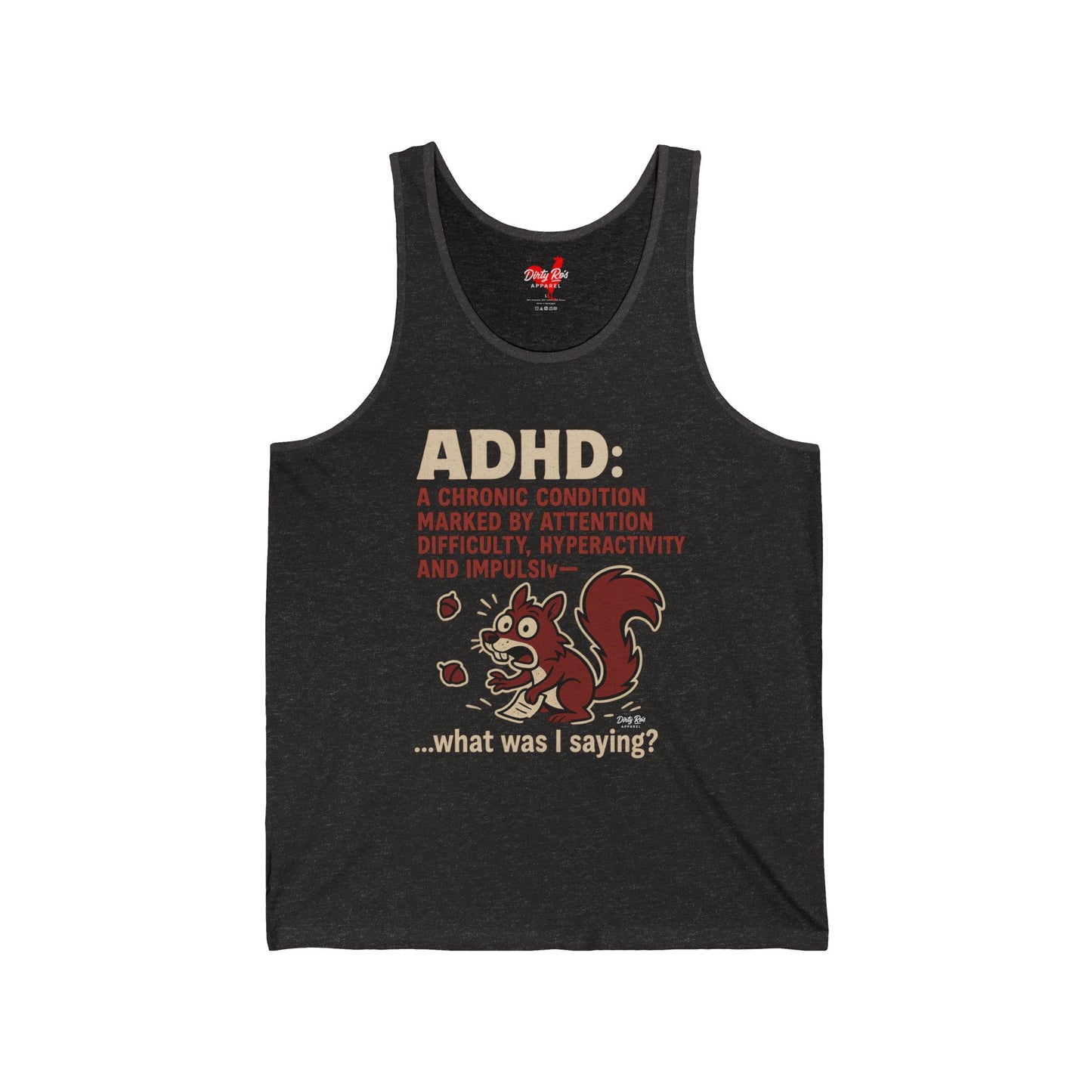 ADHD Squirrel Moment | Tank Top