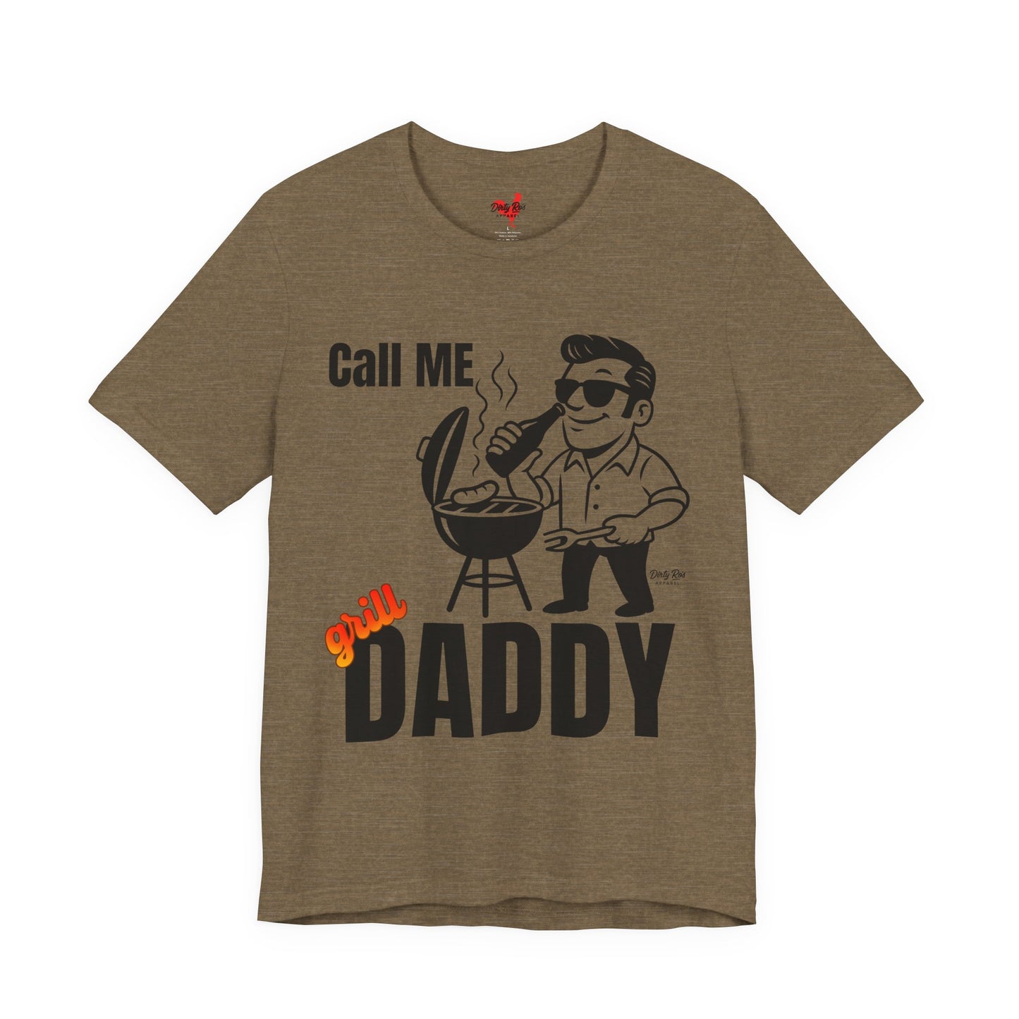 Funny Call Me Grill Daddy BBQ T-Shirt – Backyard Barbecue Humor Tee