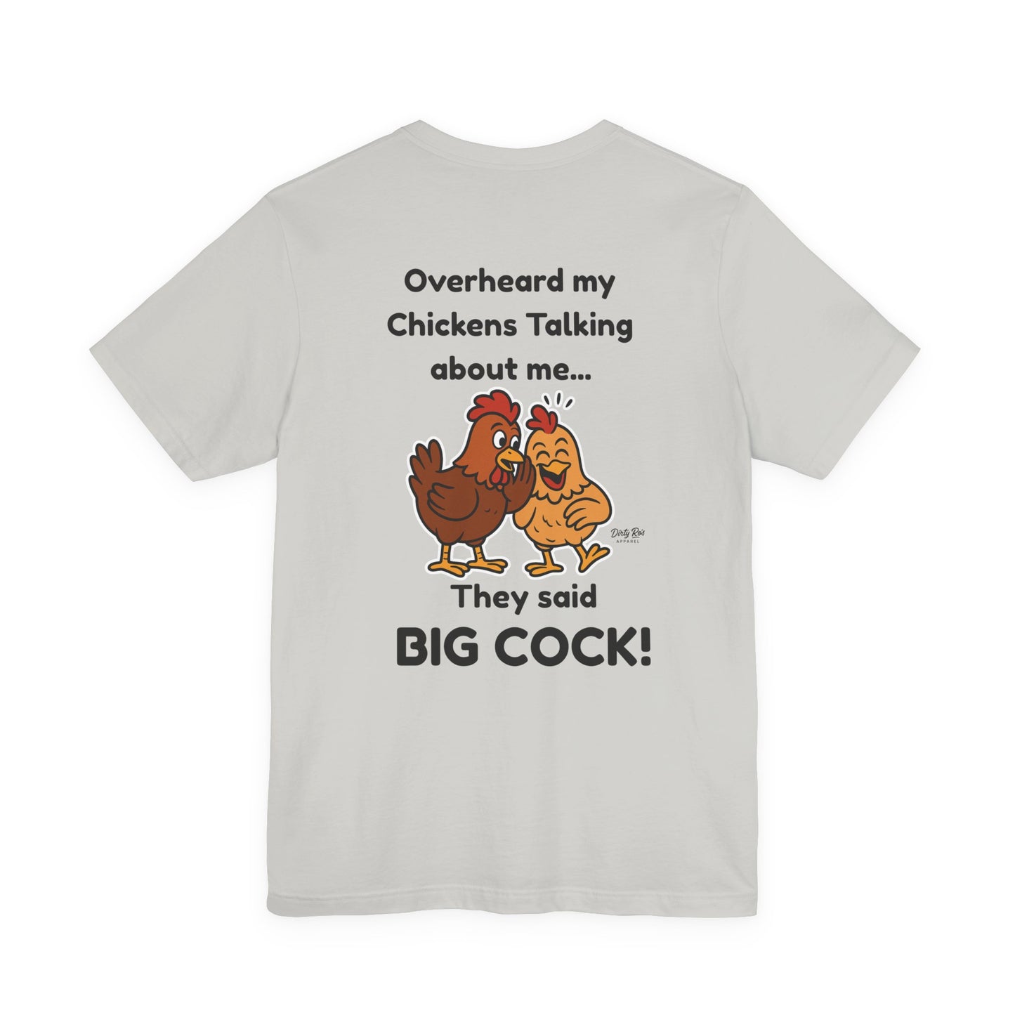 Big Cock Chicken Shirt – Funny Innuendo Tee with Hens Gossiping