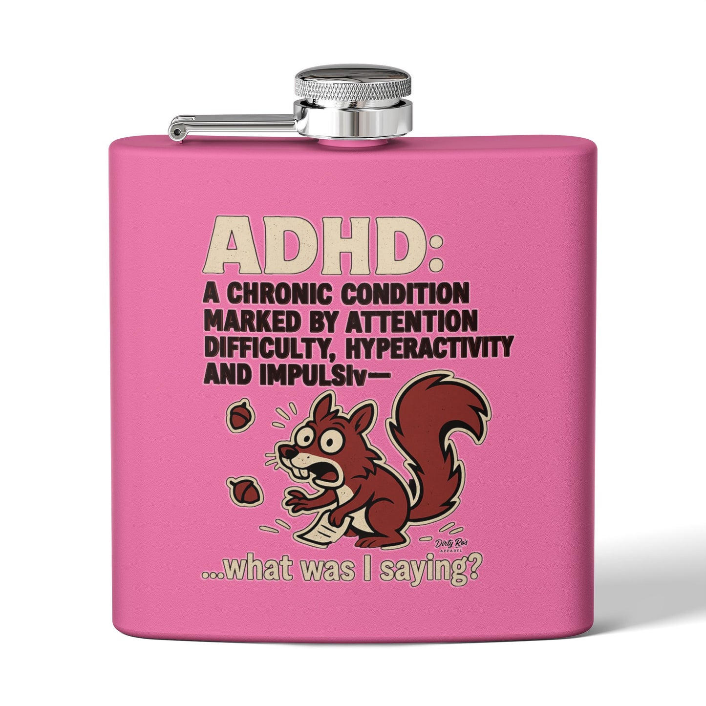 ADHD Squirrel Moment | Flask