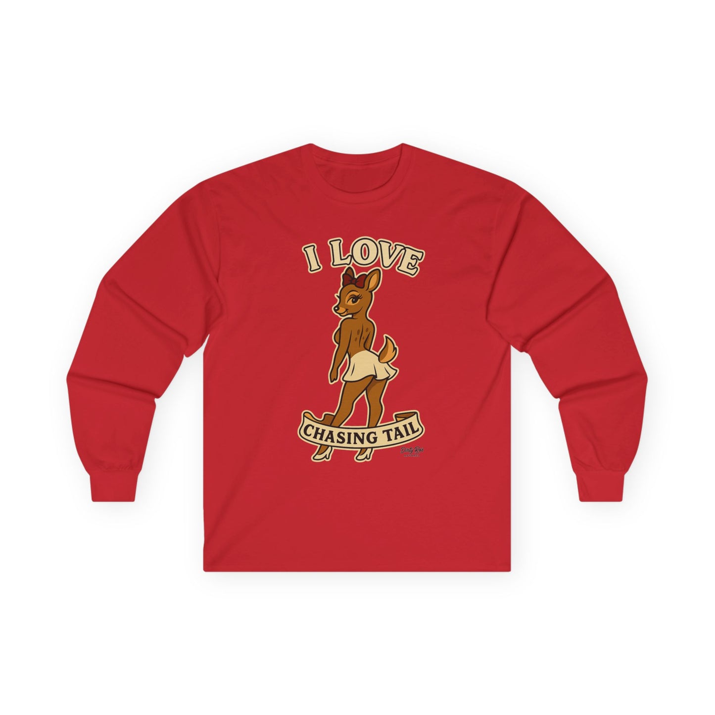 I Love Chasing Tail | Long Sleeve Tee