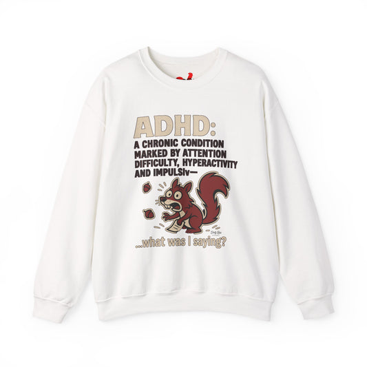 ADHD Squirrel Moment | Crewneck Sweatshirt