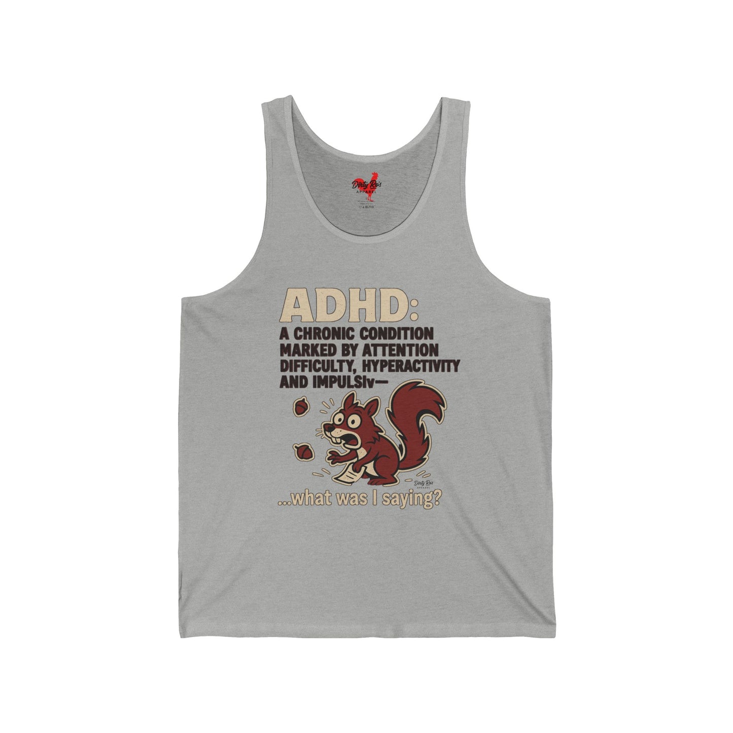 ADHD Squirrel Moment | Tank Top