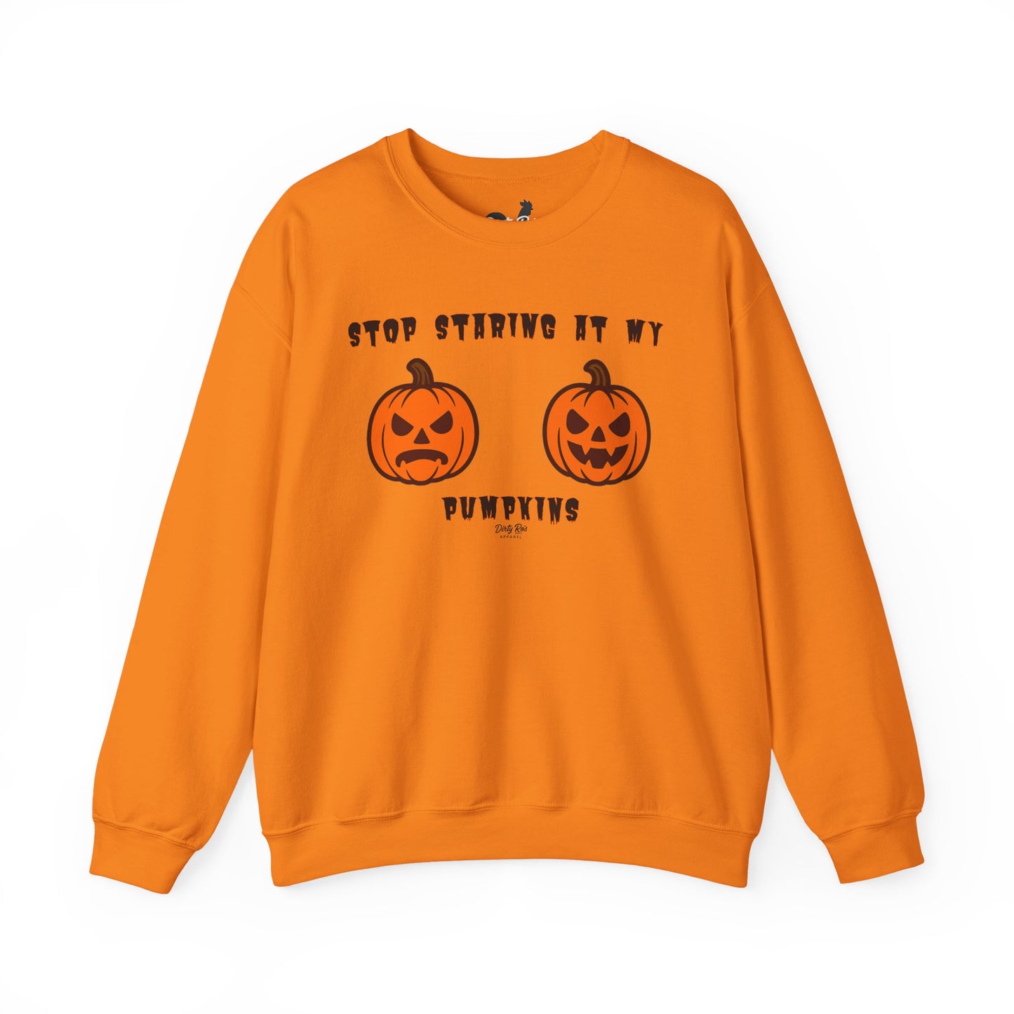 Stop Staring at My Pumpkins | Crewneck Sweatshirt