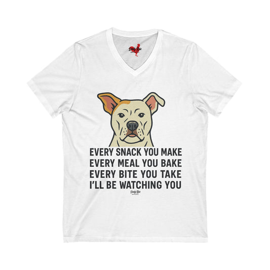 Every Move You Make Dog | V-Neck Tee
