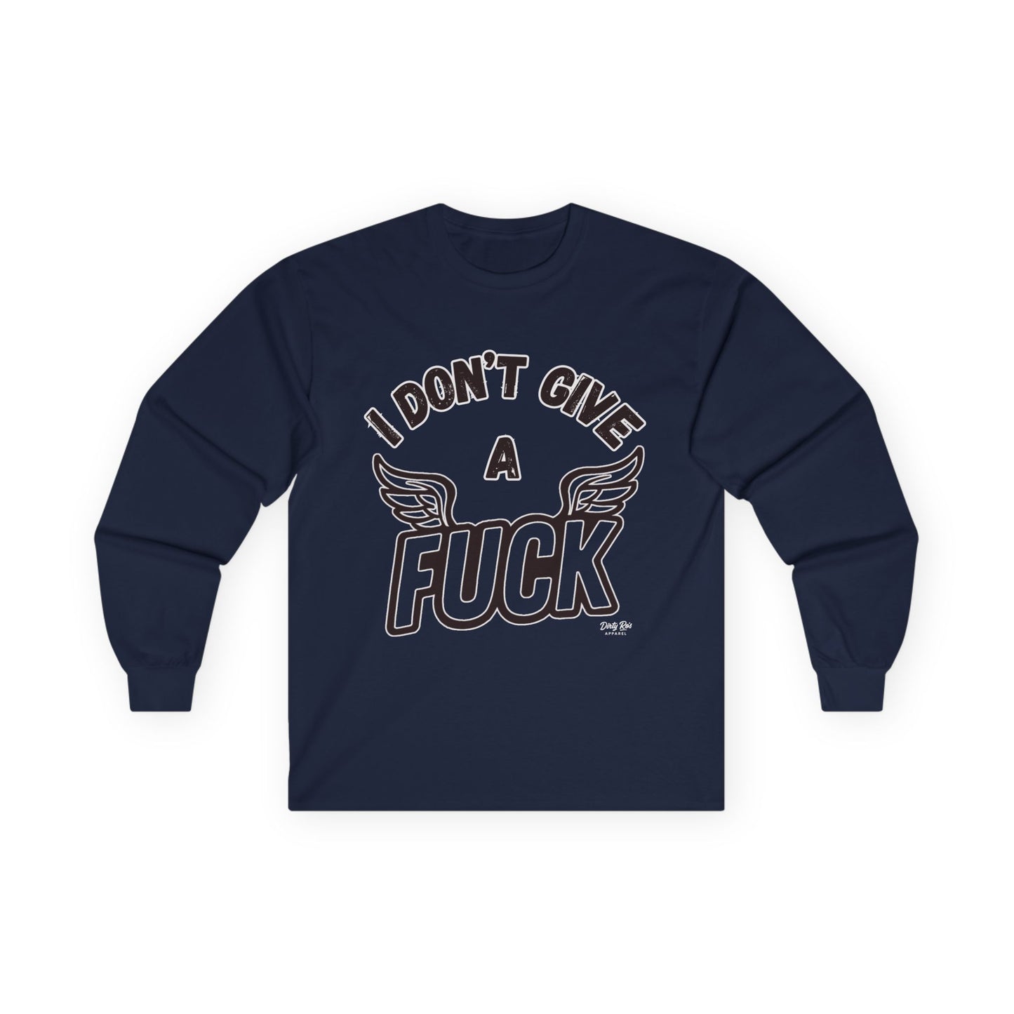 I Don’t Give a Flying Fuck| Long Sleeve Tee