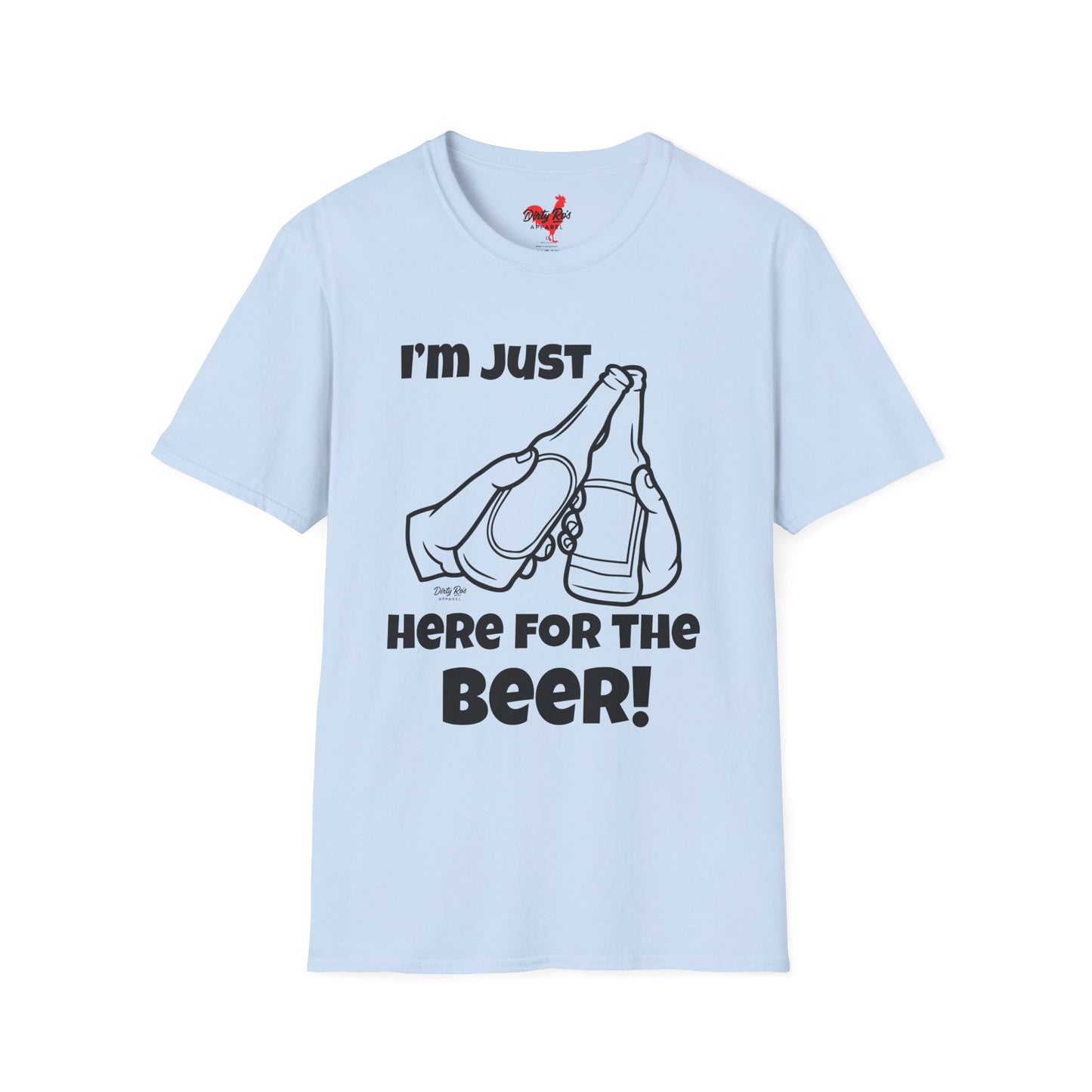 I’m Just Here for the Beer | Soft AF Tee