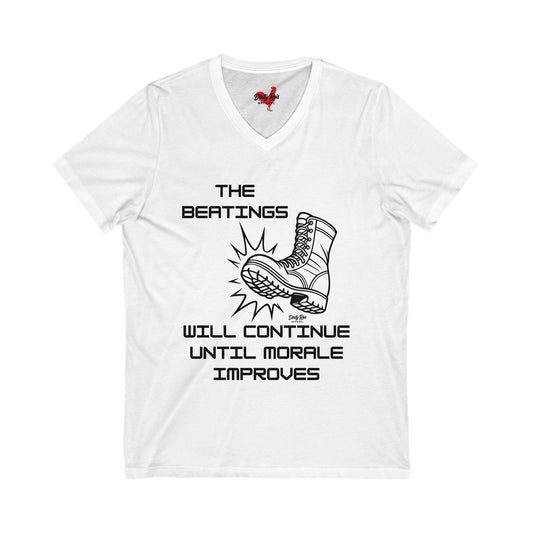 Beatings Will Continue Until Morale Improves | V-Neck Tee