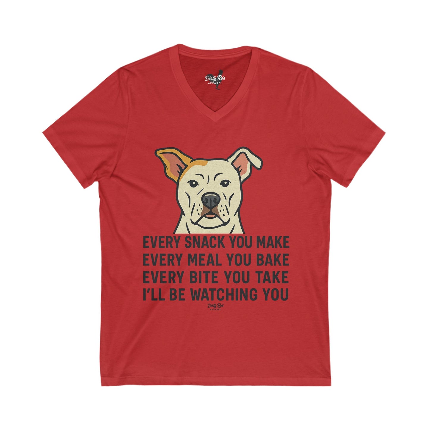 Every Move You Make Dog | V-Neck Tee