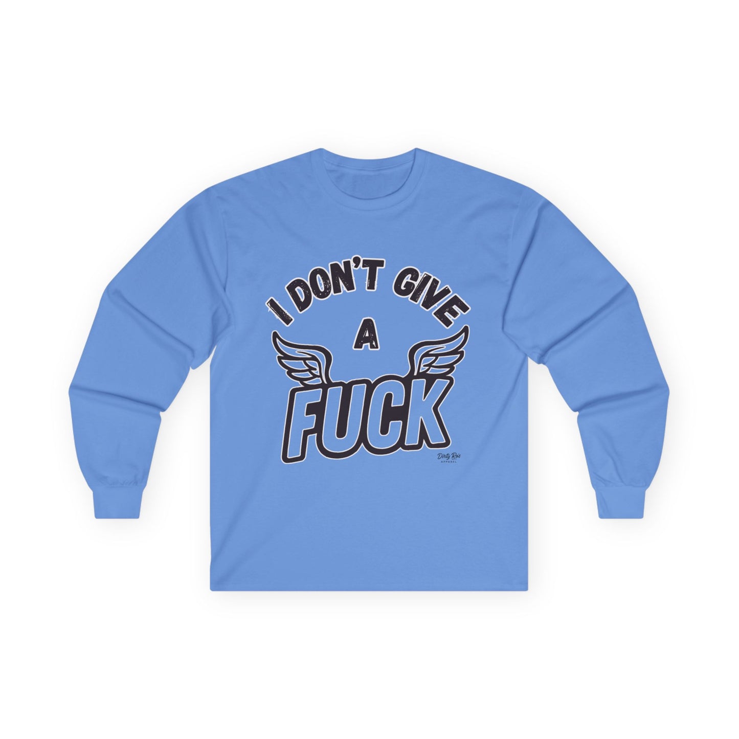 I Don’t Give a Flying Fuck| Long Sleeve Tee