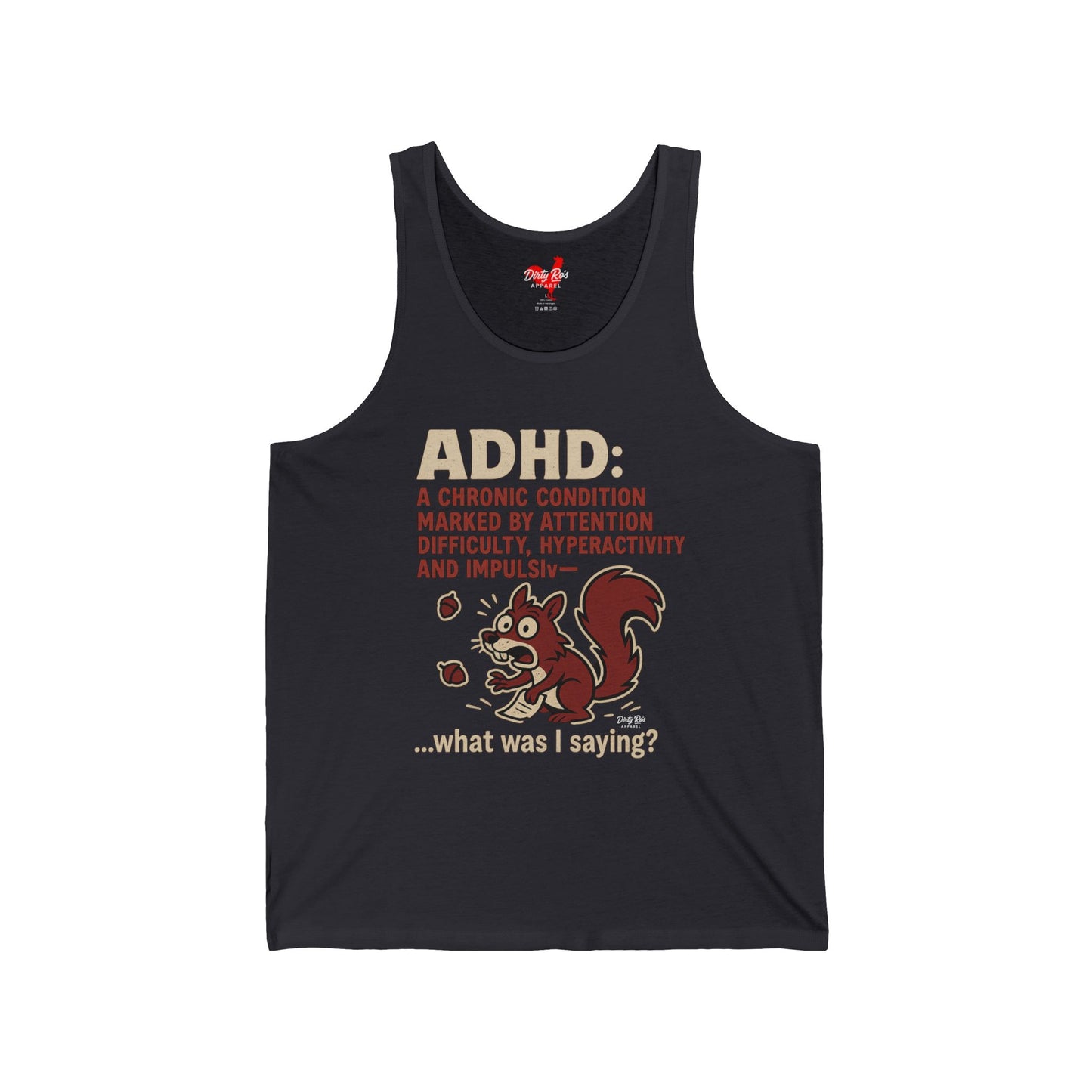 ADHD Squirrel Moment | Tank Top