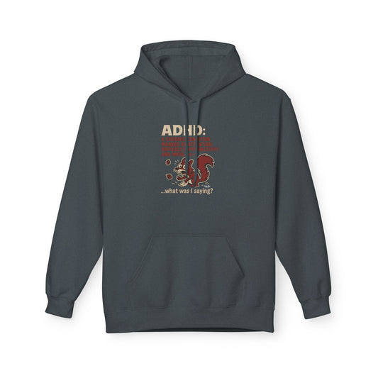 ADHD Squirrel Moment | Everyday Hoodie