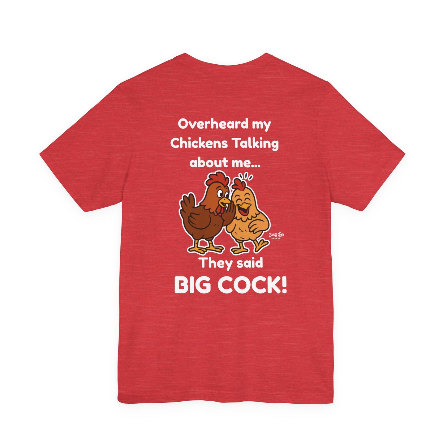 Big Cock Chicken Shirt – Funny Innuendo Tee with Hens Gossiping