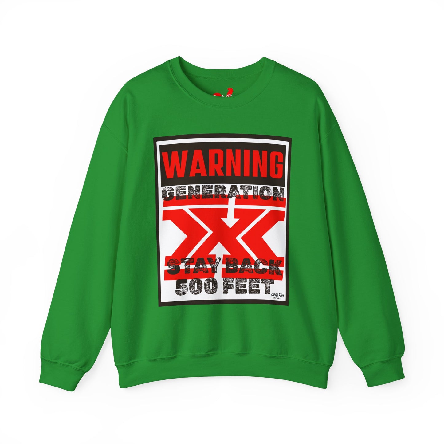 WARNING: Gen X – Stay Back 500 Feet | Crewneck Sweatshirt