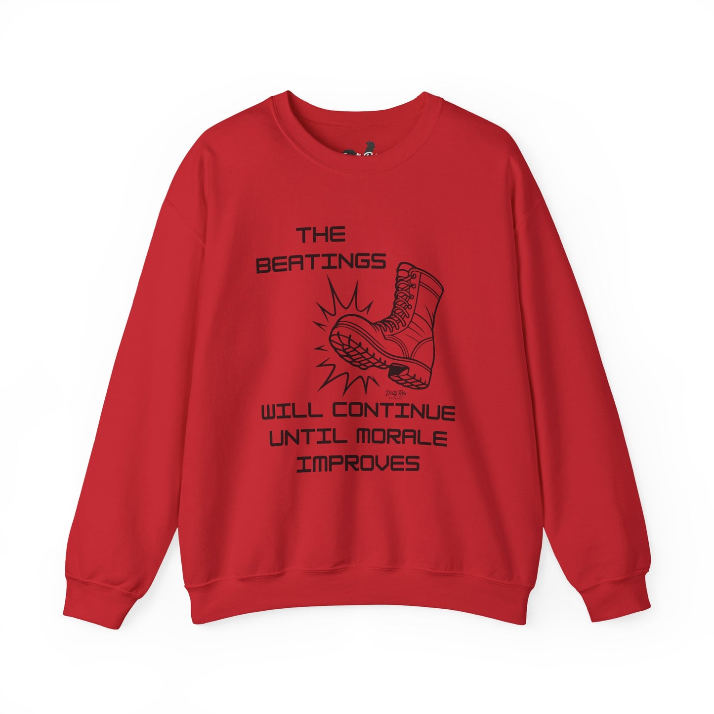 Beatings Will Continue Until Morale Improves | Crewneck Sweatshirt