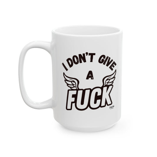 I Don’t Give a Flying Fuck | Coffee Mug