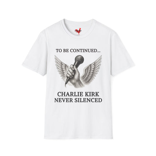 Never Silenced – Charlie Kirk Legacy | Soft AF Tee
