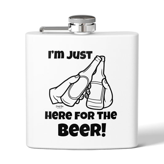 I’m Just Here for the Beer | Flask
