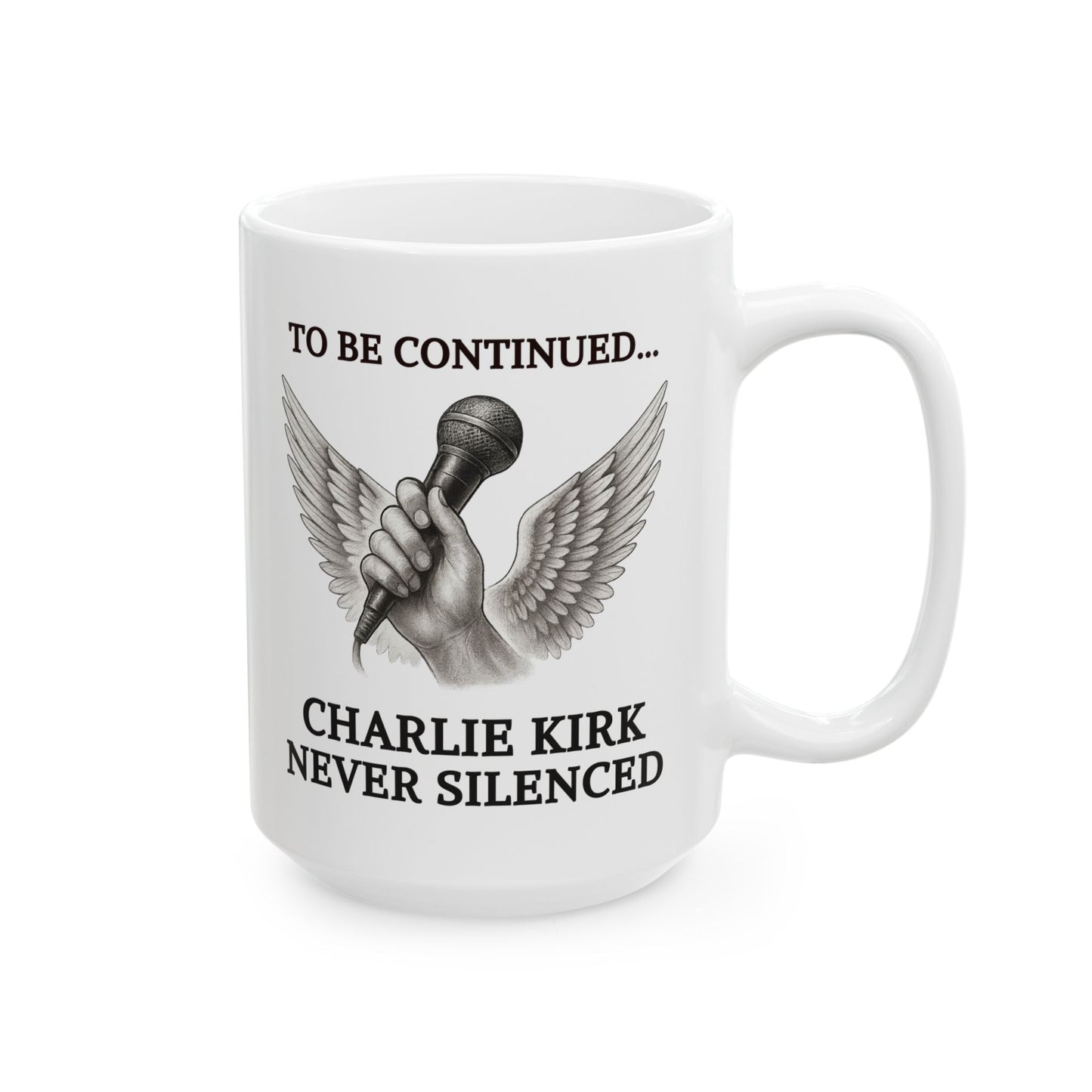 Never Silenced – Charlie Kirk Legacy | Coffee Mug