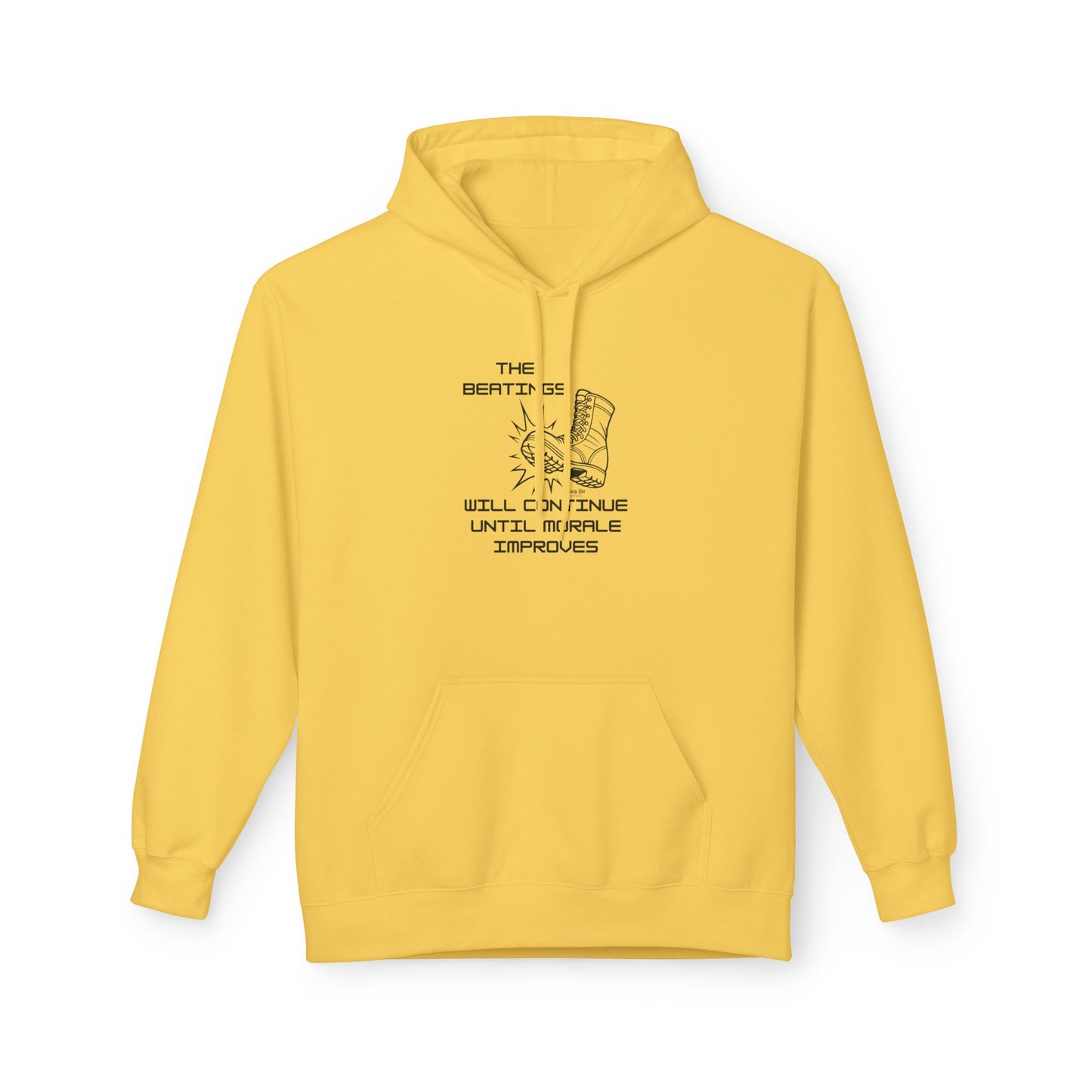 Beatings Will Continue Until Morale Improves | Everyday Hoodie