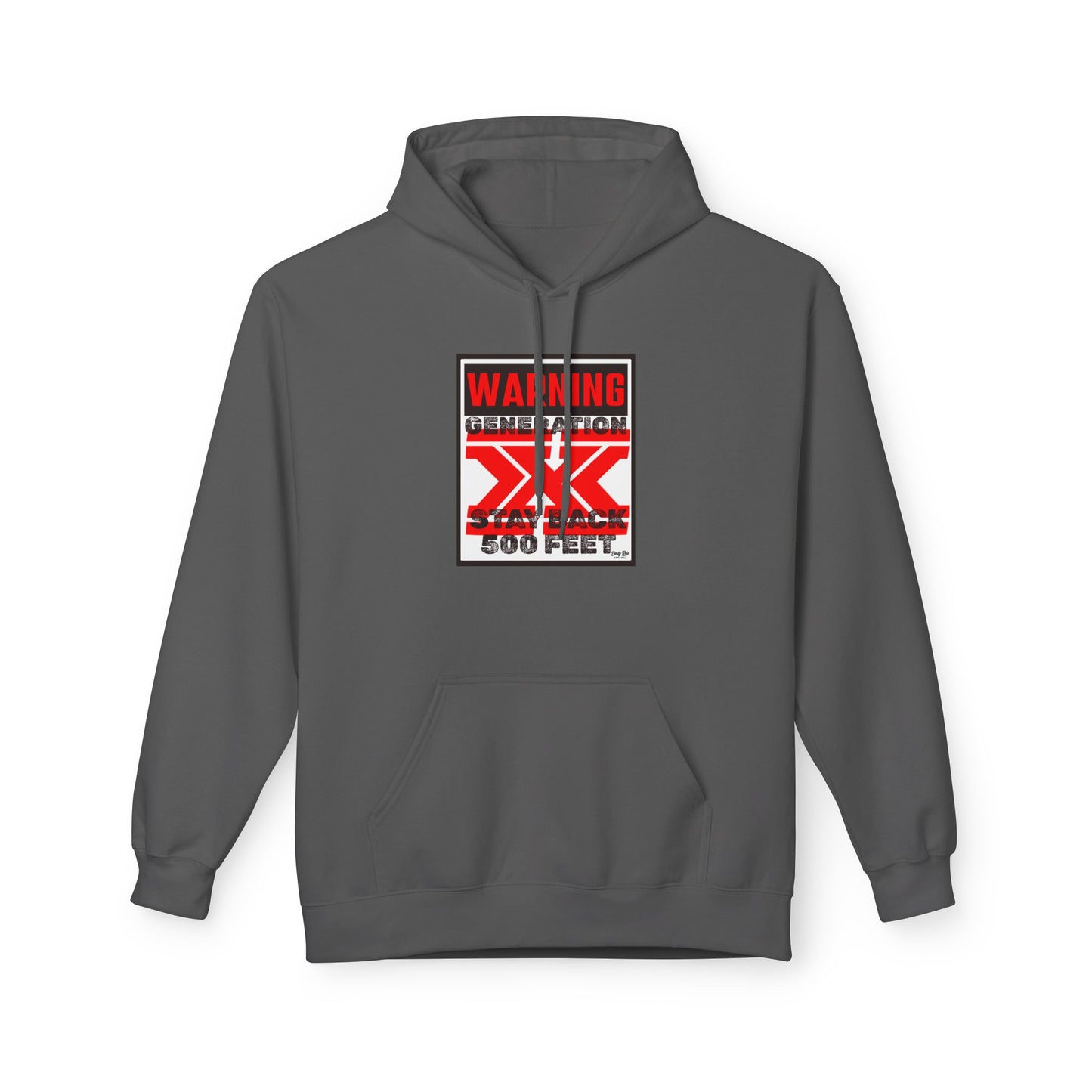 WARNING: Gen X – Stay Back 500 Feet | Everyday Hoodie