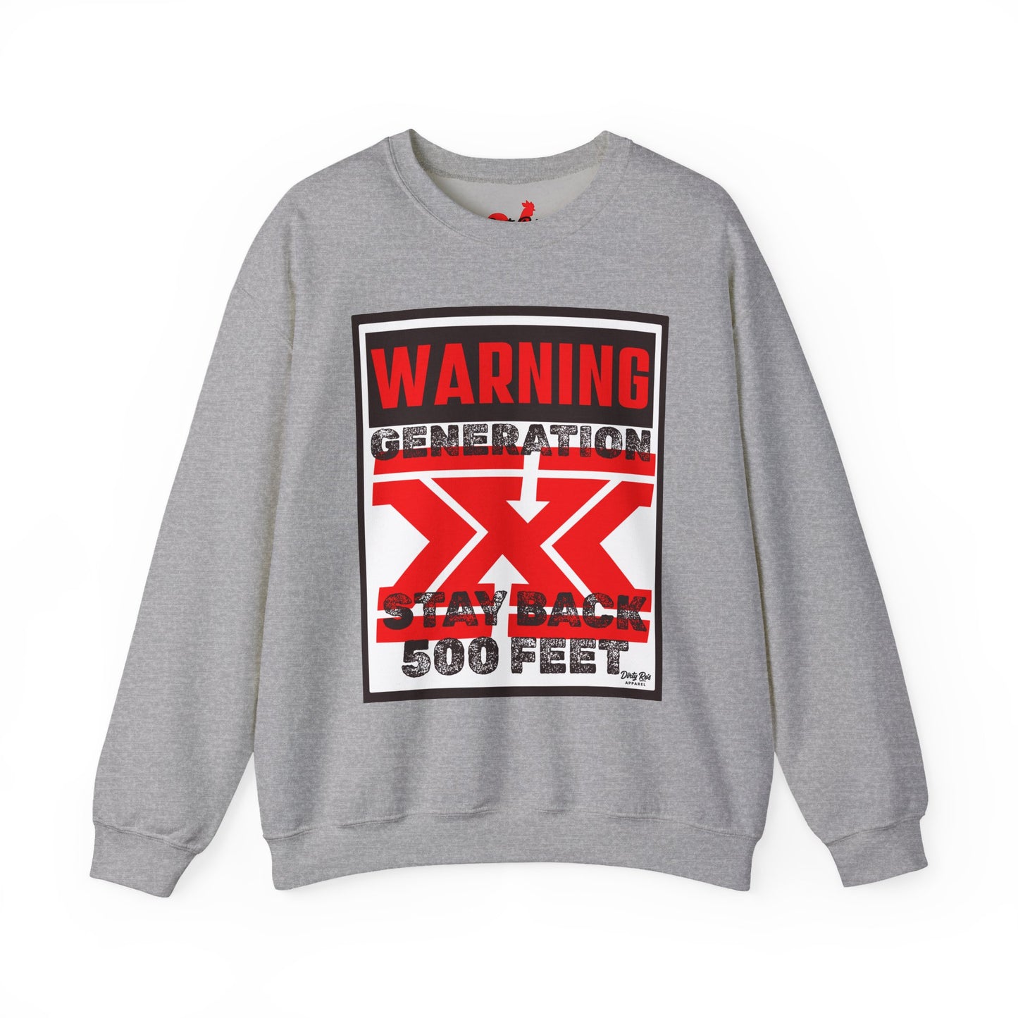 WARNING: Gen X – Stay Back 500 Feet | Crewneck Sweatshirt