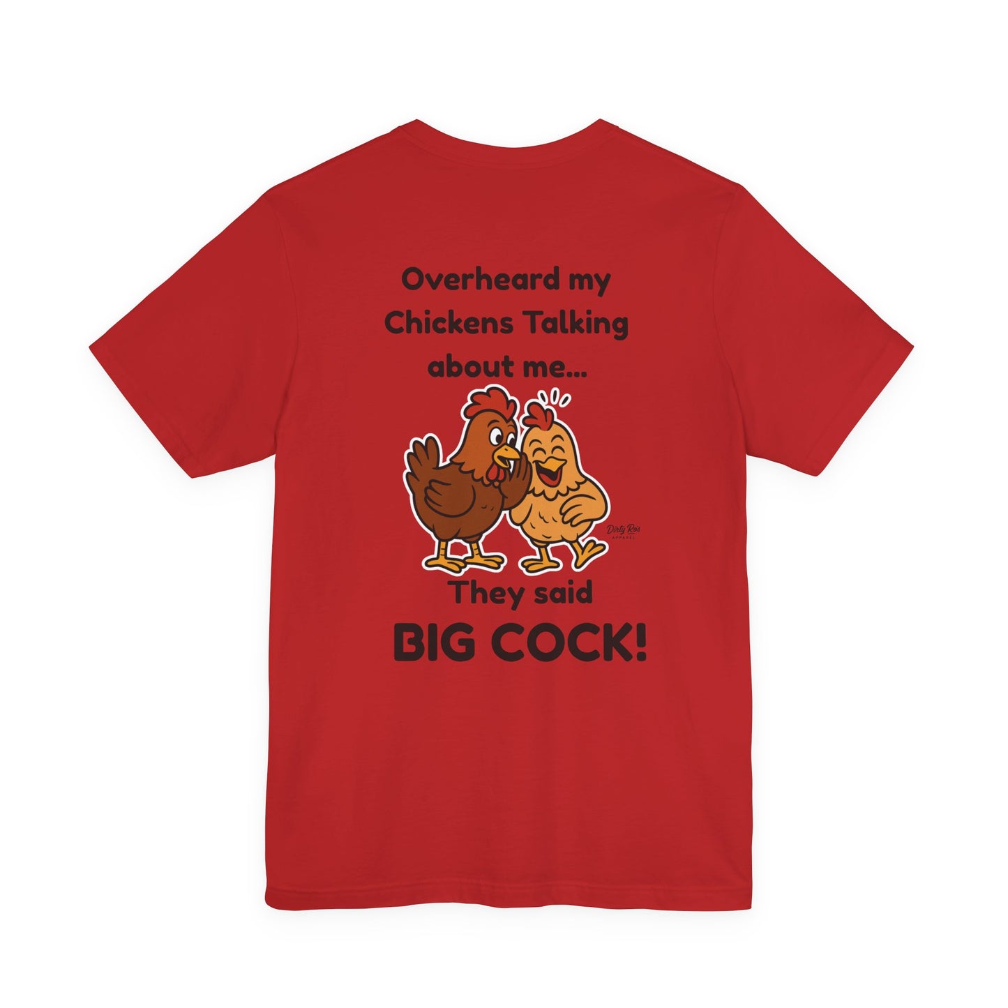 Big Cock Chicken Shirt – Funny Innuendo Tee with Hens Gossiping