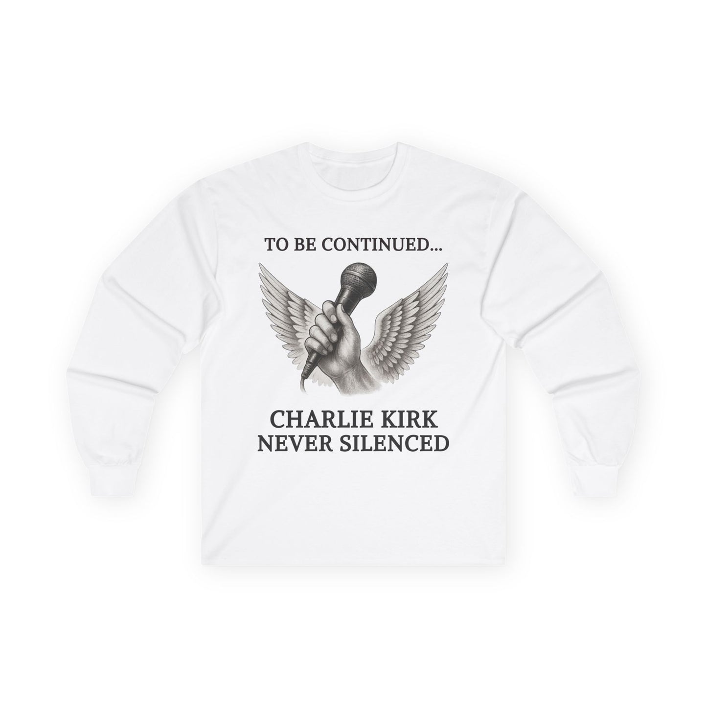 Never Silenced – Charlie Kirk Legacy | Long Sleeve Tee