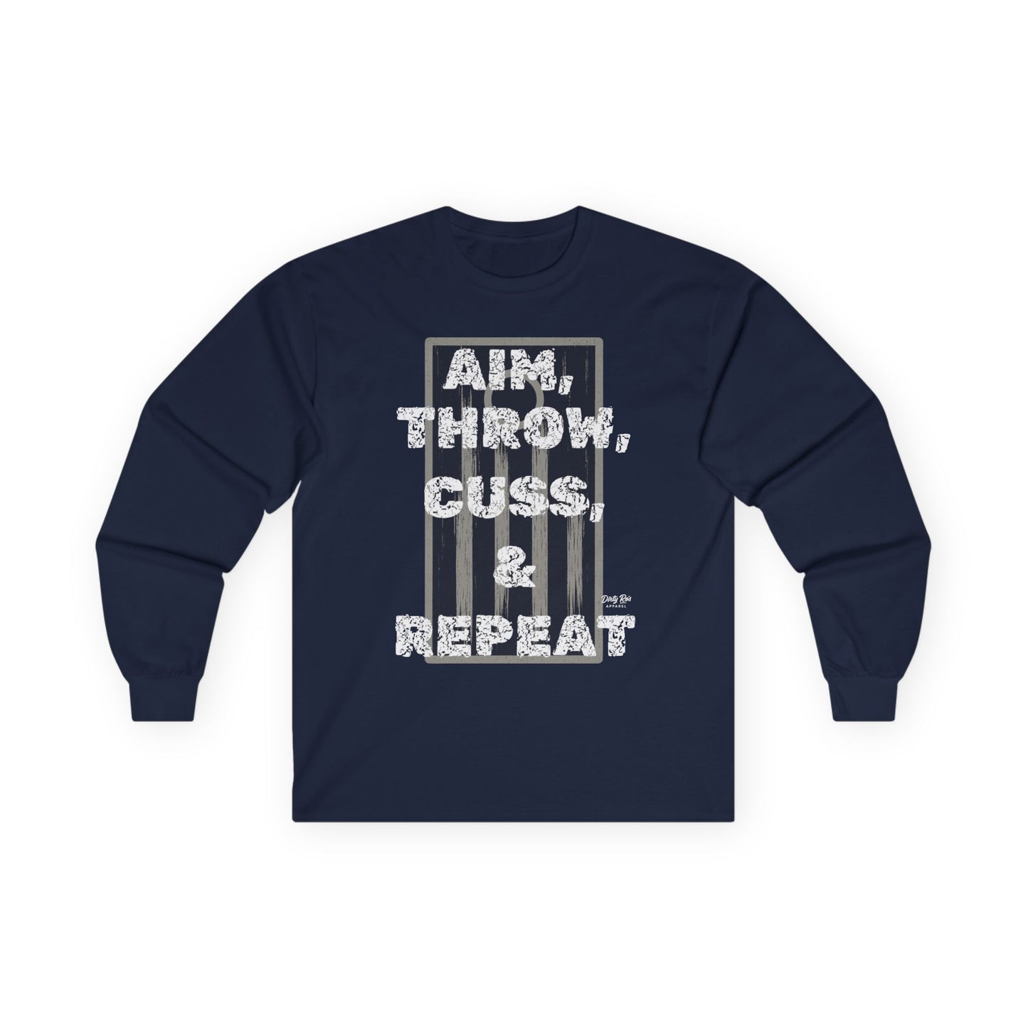 Aim, Throw, Cuss, Repeat Cornhole | Long Sleeve Tee