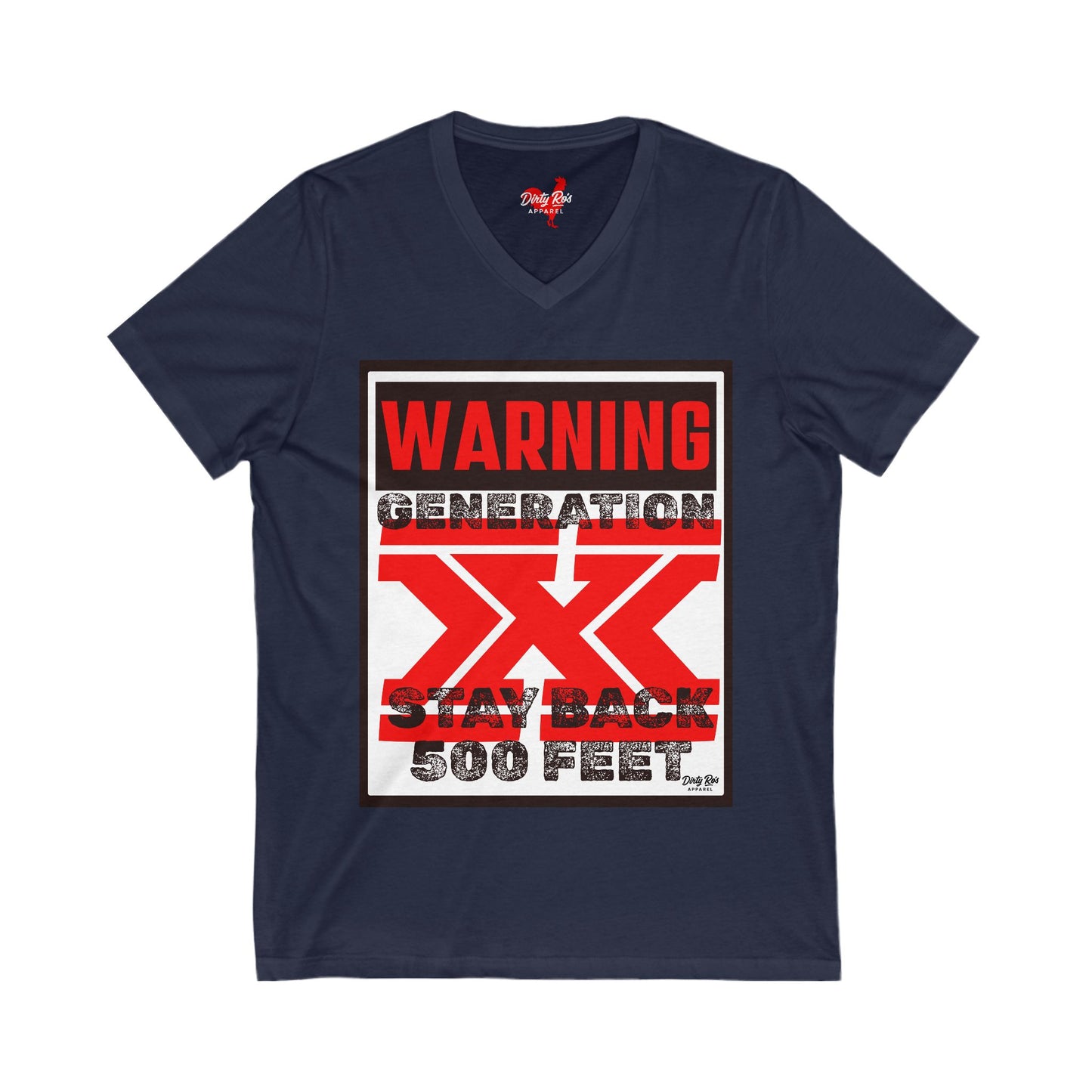 WARNING: Gen X – Stay Back 500 Feet | V-Neck Tee