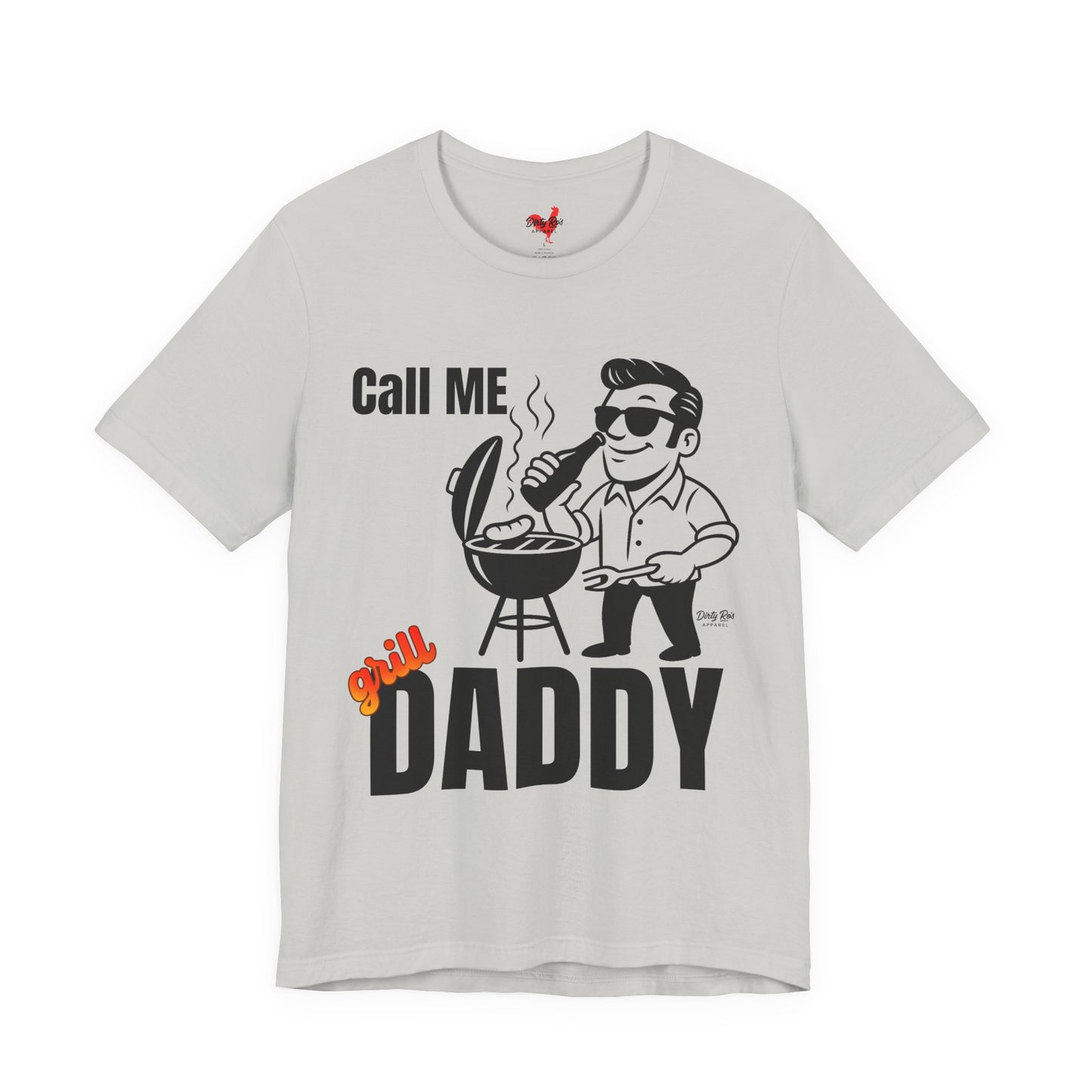Funny Call Me Grill Daddy BBQ T-Shirt – Backyard Barbecue Humor Tee