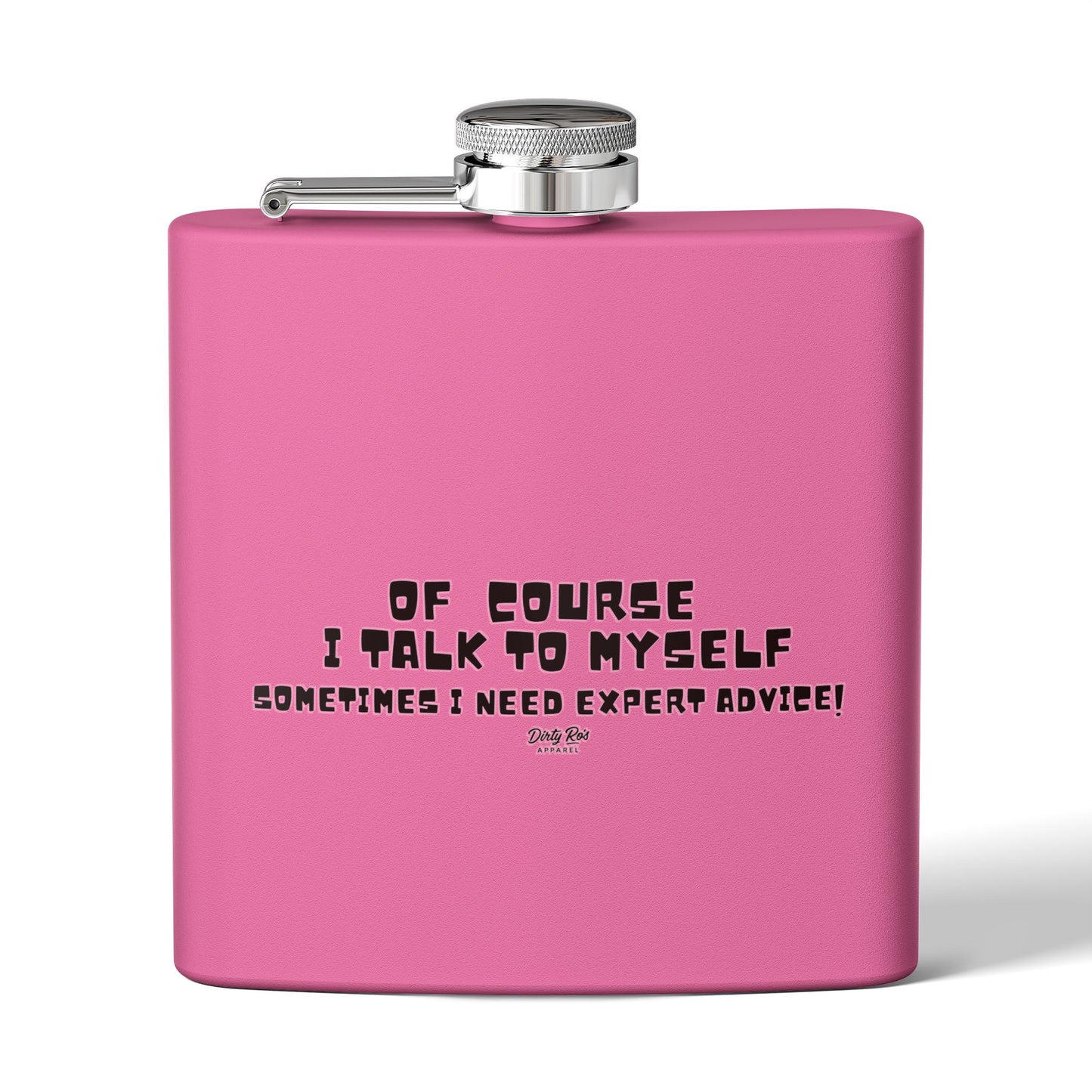 Of Course I Talk to Myself | Flask