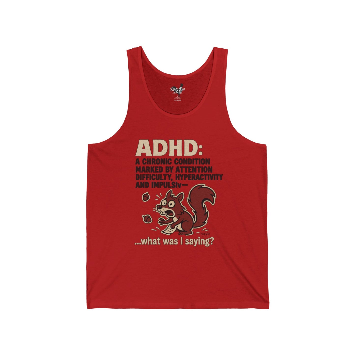 ADHD Squirrel Moment | Tank Top