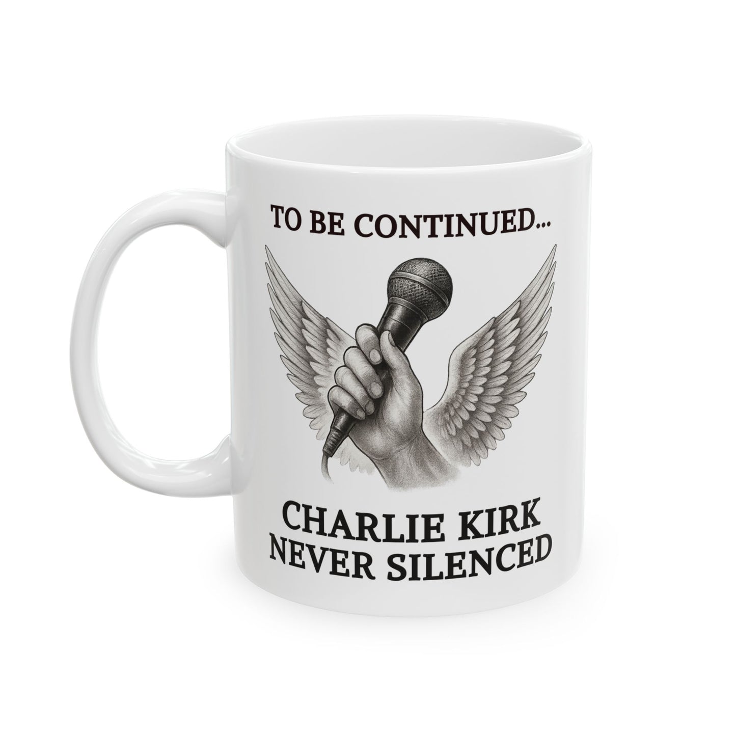 Never Silenced – Charlie Kirk Legacy | Coffee Mug