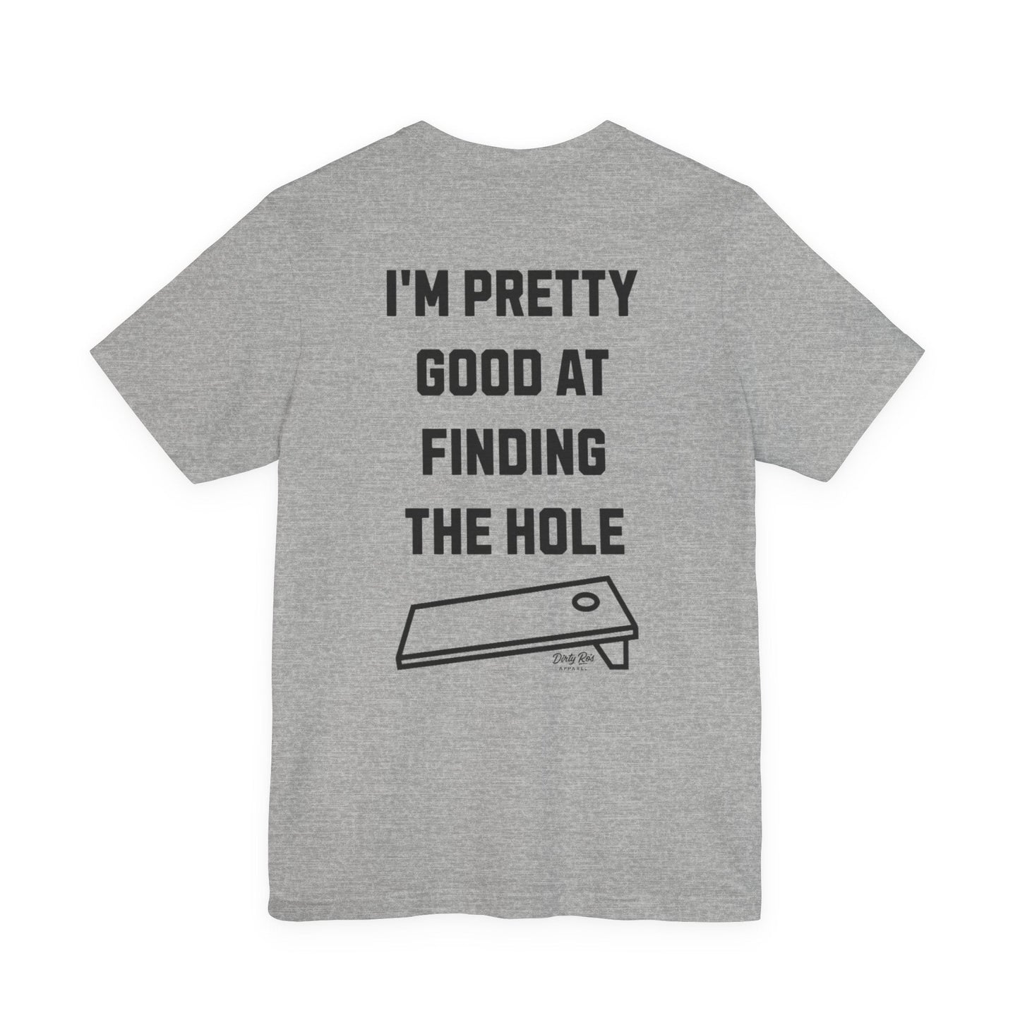 I’m Pretty Good at Finding the Hole | Crewneck Sweatshirt