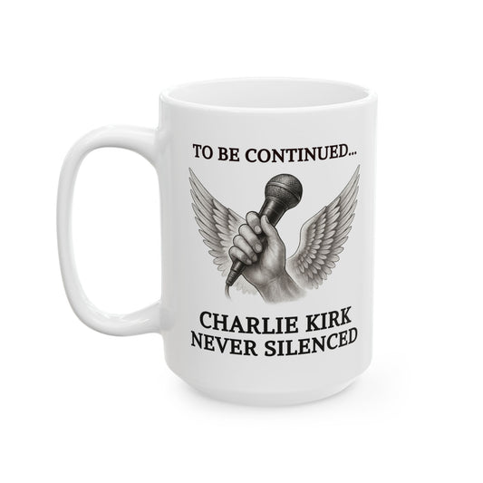 Never Silenced – Charlie Kirk Legacy | Coffee Mug