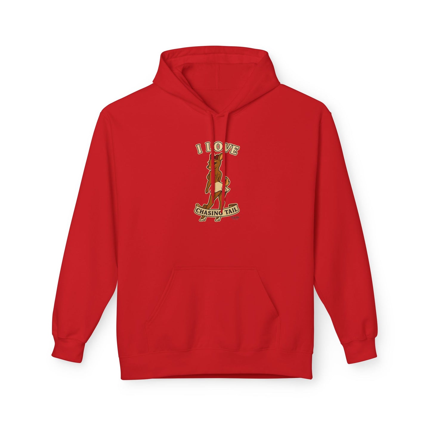 I Love Chasing Tail | Everyday Hoodie