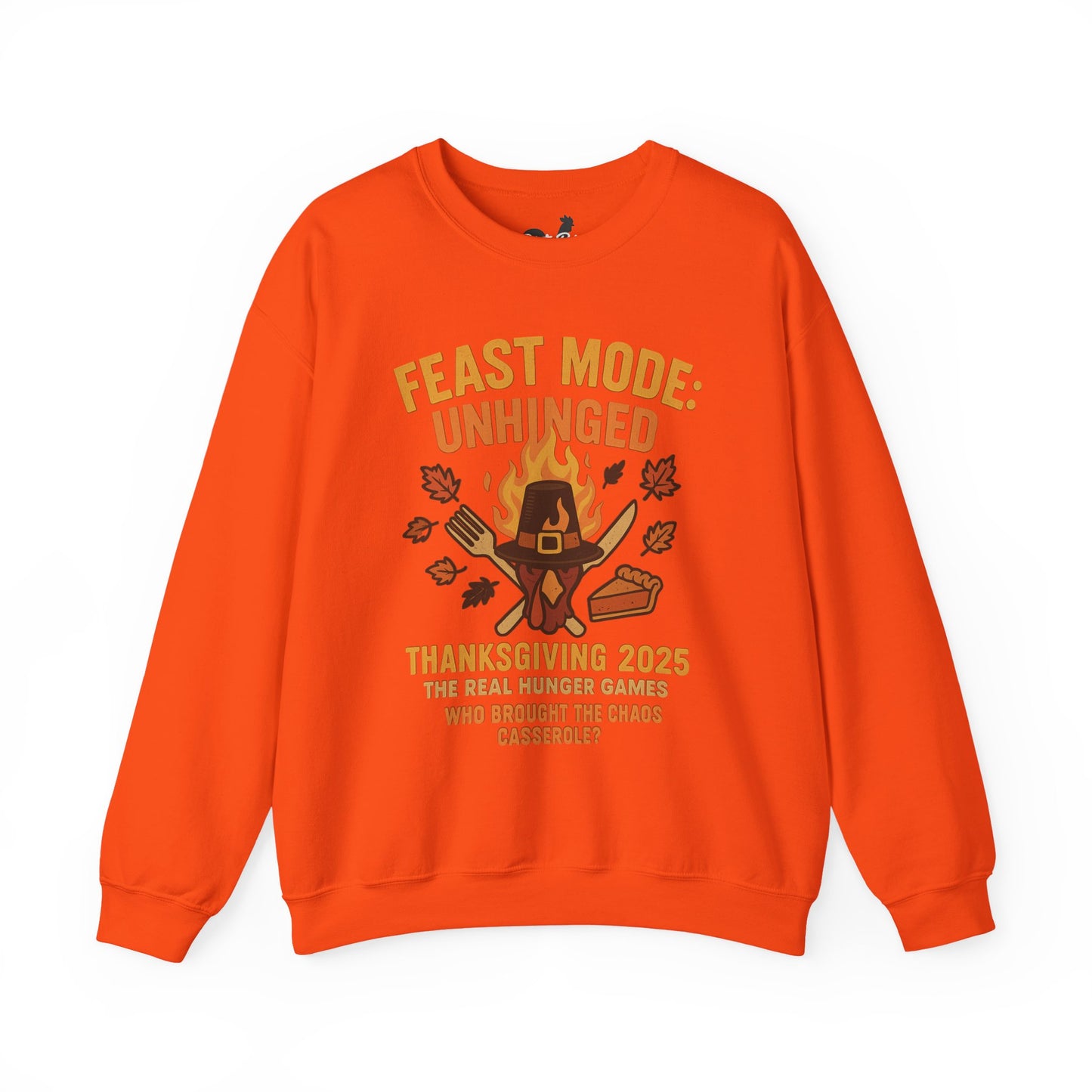 Feast Mode: Unhinged — Thanksgiving 2025 Edition | Crewneck Sweatshirt