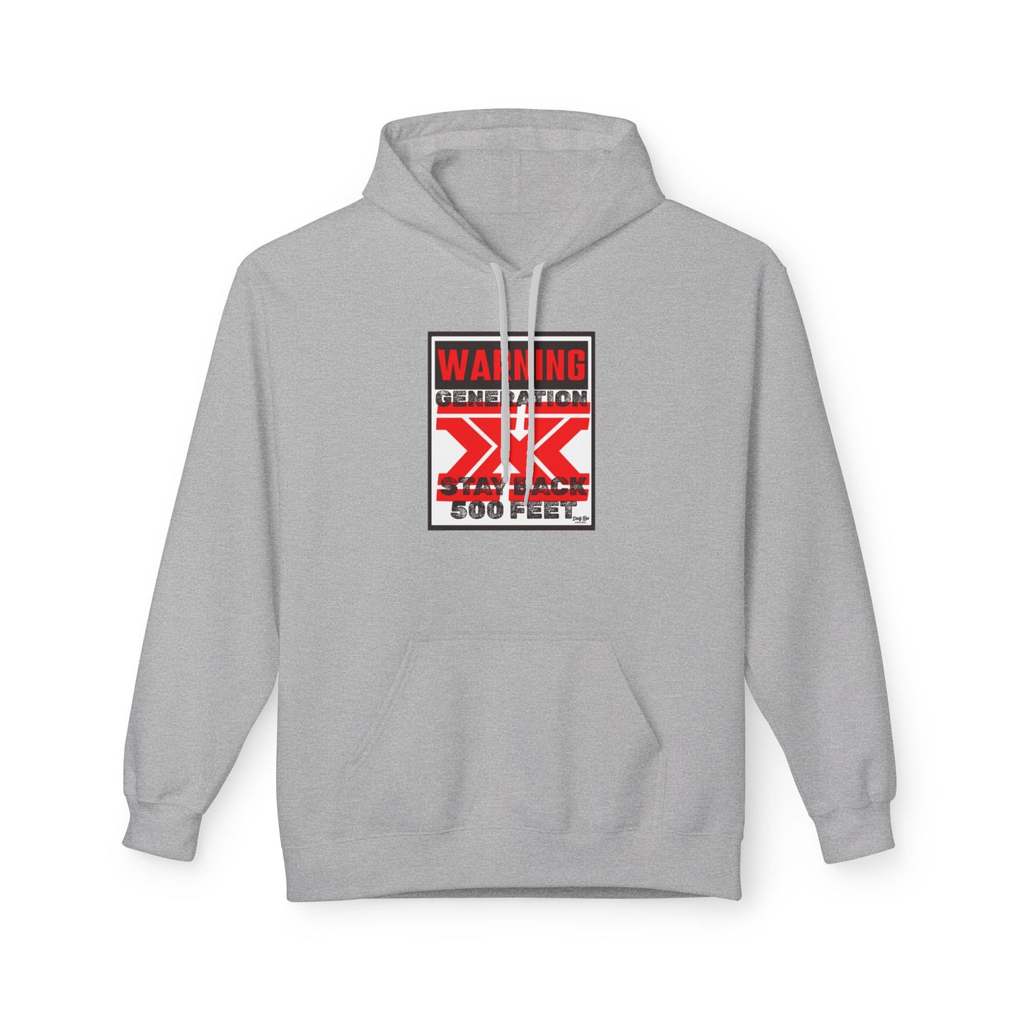 WARNING: Gen X – Stay Back 500 Feet | Everyday Hoodie