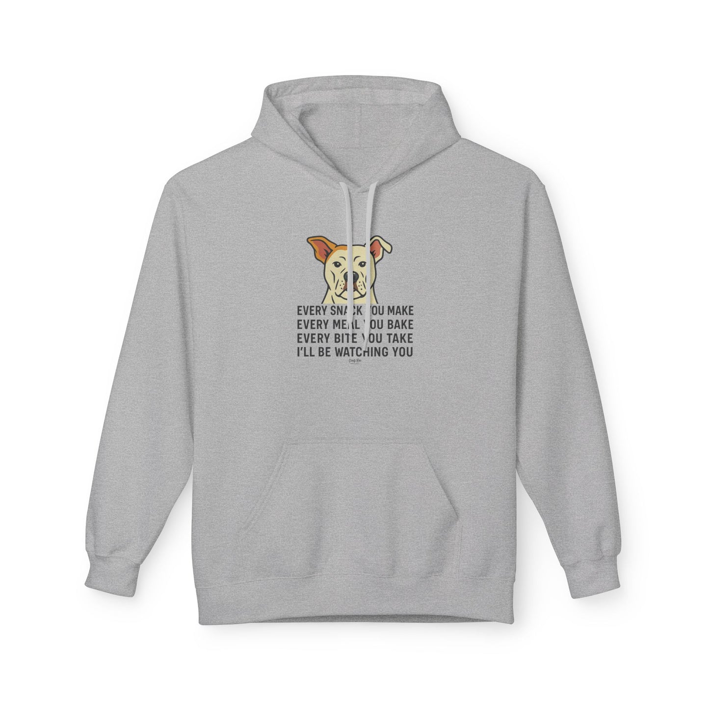 Every Move You Make Dog | Everyday Hoodie