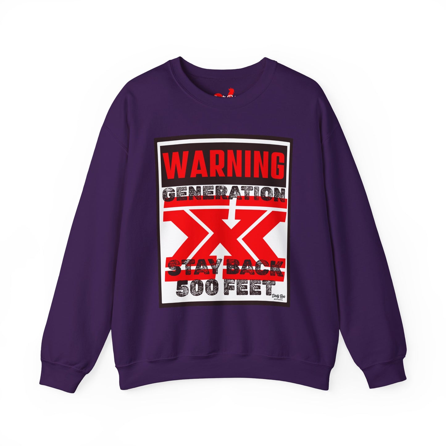 WARNING: Gen X – Stay Back 500 Feet | Crewneck Sweatshirt