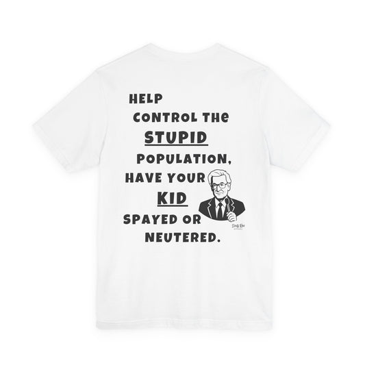 The Price Ain’t Right – Satirical Anti-PC Parenting Shirt